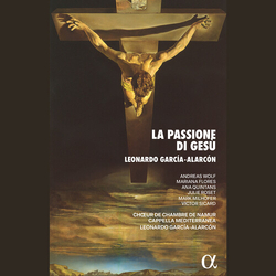 Andreas Wolf Garcia-Alarcon: La Passione di Gesu, Overo il vangelo di guida CD
