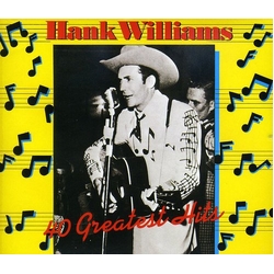 Hank Williams Hank Williams - 40 Greatest Hits UK CD