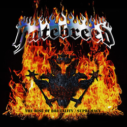 Hatebreed The Rise Of Brutality / Supremacy UK 2 CD