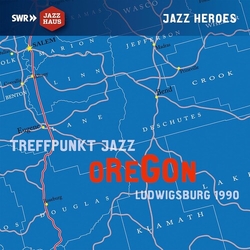 Oregon Treffpunkt Jazz • Ludwigsburg 1990 2 CD