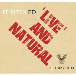 It Bites FD Live And Natural UK CD