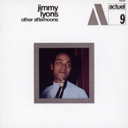 Jimmy Lyons Other Afternoons CD