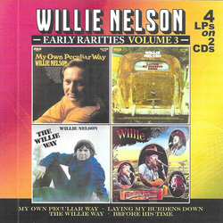 Willie Nelson Early Rarities Volume 4 (Live Country Music Concert • Willie Nelson & Family) CD