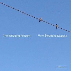 The Wedding Present Huw Stephens Session S VINYL LP