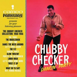Chubby Checker Dancin' Party (The Chubby Checker Collection: 1960-1966) CD
