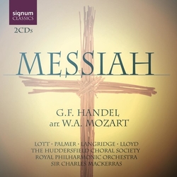 G.F. Handel & W.A. Mozart & Lott & Palmer & Langridge & Lloyd & The Huddersfield Choral Society & Royal Philharmonic Orchestra & Sir Charles CD