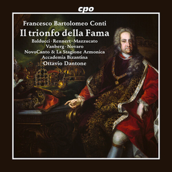 Francesco Bartolomeo Conti & Ottavio Dantone & Balducci & Rennert & Mazzucato & Vanberg & Novaro & NovoCanto & La Stagione Armonica & Accademia CD