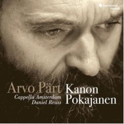 Cappella Amsterdam / Reuss,Daniel Arvo Part: Kanon Pokajanen CD