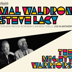 Steve Lacy / Mal Waldron The Mighty Warriors: Live In Antwerp 2 CD