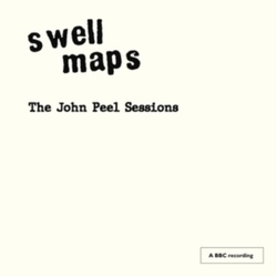 Swell Maps The John Peel Sessions CD