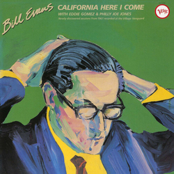 Bill Evans & Eddie Gomez & Philly Joe Jones California Here I Come HQCD REMASTER CD
