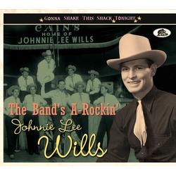Johnnie Lee Wills The Band's 'A Rockin' CD
