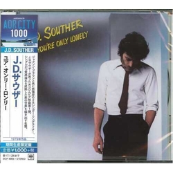 J.D. Souther & John David Souther You're Only Lonely CD