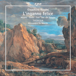 Gioachino Rossini & Albano & Garés & Toia & Loi & De Donato & Theresia & Alessandro De Marchi L'Inganno Felice CD
