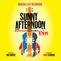 "Sunny Afternoon" Original Cast Sunny Afternoon - The New Hit Musical Based On The Music Of The Kinks CD