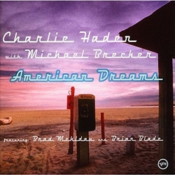 Charlie Haden & Michael Brecker & Brad Mehldau & Brian Blade American Dreams SHM CD