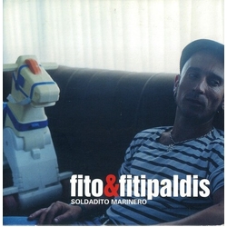 Fito & Fitipaldis Lo Más Lejos, A Tu Lado + Soldadito Marinero VINYL 7"