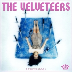 The Velveteers A Million Knives VINYL LP