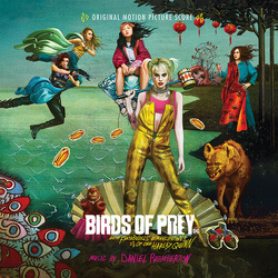 Daniel Pemberton Birds Of Prey: And The Fantabulous Emancipation Of One Harley Quinn (Original Motion Picture Score) CD