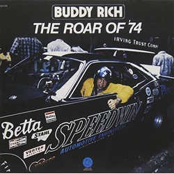Buddy Rich The Roar Of '74 JAPAN REMASTERED JAPANESE CD
