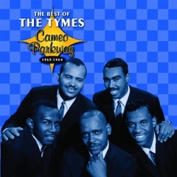 The Tymes The Best Of The Tymes (Cameo Parkway 1963-1964) CD