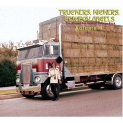 Various Truckers, Kickers, Cowboy Angels - The Blissed-Out Birth Of Country Rock Volume 4 (1971) CD