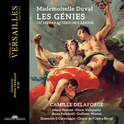 Mademoiselle Duval & Camille Delaforge & Marie Perbost & Florie Valiquette & Anna Reinhold & Guilhem Worms & Ensemble Il Caravaggio & Chœur De CD