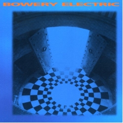 Bowery Electric CD