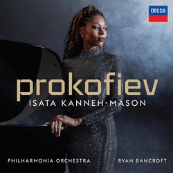 Isata Kanneh-Mason & Philharmonia Orchestra & Ryan Bancroft Prokofiev : PIANO CONCERTO NO. 3 CD