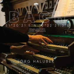 Bach & Jörg Halubek 51° 20' 21.5'' N 12° 22' 21.3'' E (Leipzig ∙ Regensburg) CD