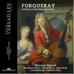 Myriam Rignol & Pau Marcos Vicens & Gabriel Rignol & Julien Wolfs & Lucile Boulanger & Mathilde Vialle Forqueray (Intégrale Des Pièces De Viole) CD