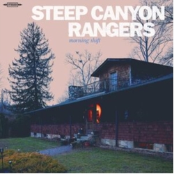 Steep Canyon Rangers Morning Shift CD
