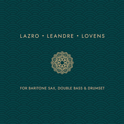 Lazro & Leandre & Lovens For Baritone Sax, Double Bass & Drumset CD