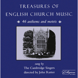 The Cambridge Singers & John Rutter Treasures Of English Church Music CD