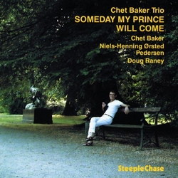 Chet Baker Trio Someday My Prince Will Come CD