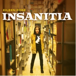 Eileen Rose Insanitia CD