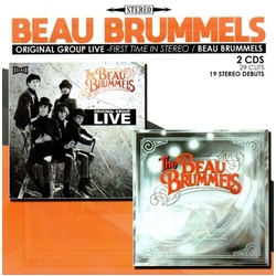 The Beau Brummels Original Group Live: First Time In Stereo/Beau Brummels CD