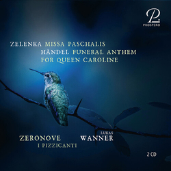 Ensemble Zeronove Zelenka: Missa paschalis; Handel: Funeral Anthem for Queen Caroline CD