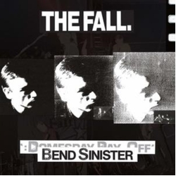 The Fall Bend Sinister / The :Domesday Pay-Off Triad-Plus! 2 CD