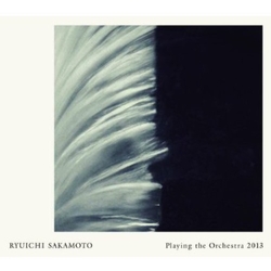 Ryuichi Sakamoto Playing The Orchestra 2013 CD