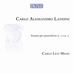 Carlo Levi Minzi Landini: Sonate per pianoforte Nos. 1 & 2 CD