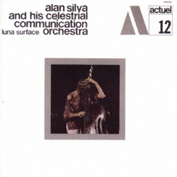 Alan Silva & Celestrial Communication Orchestra Luna Surface CD