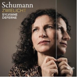 Sylviane Deferne Zwielicht - Schumann: Piano Works CD