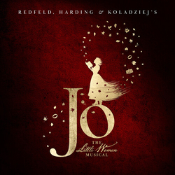 Dan Redfeld & Christina Harding & John Gabriel Koladziej Jo - The Little Women Musical CD