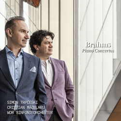 Brahms & Simon Trpčeski & Cristian Măcelaru & WDR Sinfonieorchester Piano Concertos CD