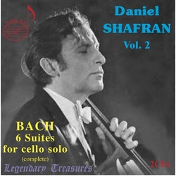 Bach & Daniel Shafran Vol. 2: 6 Suites For Solo Cello CD