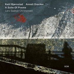 Ketil Bjørnstad & Anneli Drecker A Suite Of Poems GERMANY CD