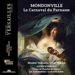 Mondonville & Blondeel & Guilmette & Vidal & Witczak & Alexis Kossenko & Choeur de Chambre de Namur & Les Ambassadeurs & La Grande Ecurie Le CD