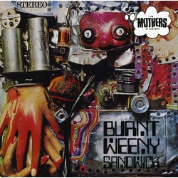 The Mothers Burnt Weeny Sandwich CD