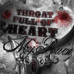 My Ruin Throat Full Of Heart CD
